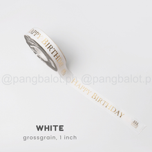 Load image into Gallery viewer, Ribbon: GROSSGRAIN, Happy Birthday - 1 inch (PER YARD)
