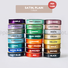 Load image into Gallery viewer, Ribbon: SATIN, double edge - 1 inch (PER YARD)

